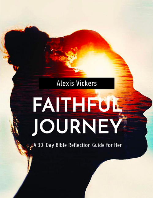 BONUS: Faithful Journey (A 30 Day Bible Reflection Guide) - eBook